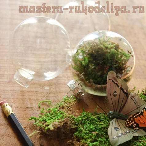 Мастер-класс: Стеклянный шар с бабочкой внутри