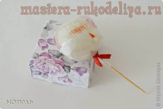 Мастер-класс по букетам из конфет: Раффаэлло